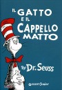 SEUSS DR, Il gatto e il cappello matto