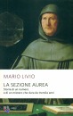 LIVIO MARIO, La sezione aurea