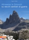 immagine di Attraverso le Dolomiti su sentieri di guerra