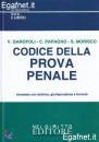GAROFOLI - PAPAGNO.., Codice della prova penale