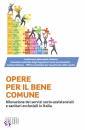 CEI, Opere per il bene comune