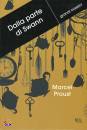 PROUST MARCEL, Dalla parte di swann