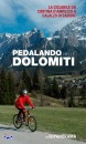 VANTAGGI GIULIANO, Pedalando nelle Dolomiti