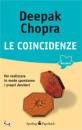 CHOPRA DEEPAK, LE COINCIDENZE