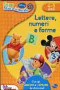 DISNEY, Lettere, numeri e forme. 4-5 anni