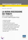 CONFENTE - GRIMALDI, La nuova riscossione dei tributi