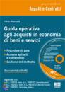 BIANCARDI SALVIO, Guida operativa agli acquisti in economia di beni