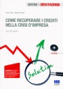 CIRILLO DEL BENE, Come recuperare i crediti nella crisi d