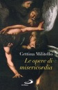 MILITELLO CETTINA, Le opere di misericordia
