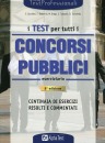 CACCIOTTI - DESIDERI, I test per tutti i concorsi pubblici