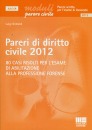 GRIMALDI LUIGI, Pareri di diritto civile 2012