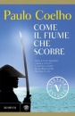 Coelho Paulo, come il fiume che scorre vintage