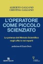 GALGANO A.& CRISTINA, operatore come piccolo scienziato