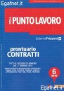 GRUPPO 24 ORE, Il punto lavoro 6 Prontuario contratti