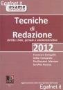 CARINGELLA - MARONE, Tecniche di redazione Diritto civile penale amm.