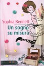 BENNETT SOPHIA, un sogno su misura