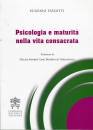 FIZZOTTI EUGENIO, Psicologia e maturit nella vita consacrata