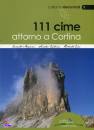 MAJONI - CALDINI..., 111 cime attorno a Cortina