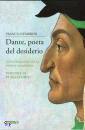 NEMBRINI FRANCO, Dante, poeta del desiderio. Volume 2 - Purgatorio