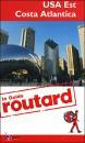 GUIDE ROUTARD, Usa Est Costa Atlantica