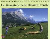 GRAVA G; TOMASI G, La Fienagione nelle Dolomiti venete