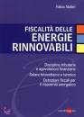 NOFERI FABIO, Fiscalit delle energie rinnovabili