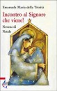 immagine di Incontro al Signore che viene Novena di natale