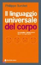 PHILIPPE TURCHET, il linguaggio universale del corpo