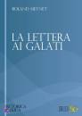 MEYNET ROLAND, La Lettera ai Galati