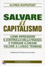 RAPPAPORT ALFRED, Salvare il capitalismo