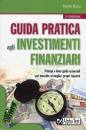 BURO PAOLO, Guida pratica agli investimenti finanziari