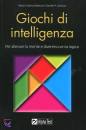 VALSECCHI - GEWURZ, Giochi di intelligenza