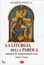 STOCK KLEMENS, La liturgia della parola Anno C - Luca