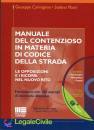 CARMAGNINI - MAINI, Manuale del contenzioso (codice della strada)