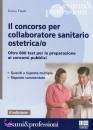 FINALE ENRICO, Il concorso per collaboratore sanitario ostetrico