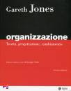 JONES GARETH, Organizzazione Teoria progettazione cambiamento, EGEA