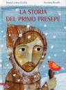 GIRALDO-BERTELLE, La storia del primo presepe