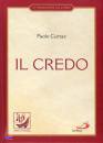 CURTAZ PAOLO, Il credo