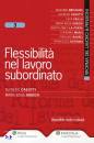 CASOTTI - GHEIDO, Flessibilit nel lavoro subordinato