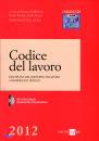 TOFFOLETTO - TRADATI, Codice del lavoro 2012