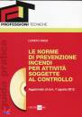 RIGGI LORETO, Le norme di prevenzione incendi