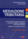 SANTACROCE - LODOLI, Mediazione tributaria