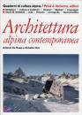 immagine di Architettura alpina contemporanea