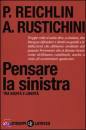 REICHLIN-RUSTICHINI, pensare la sinistra