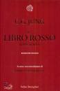 JUNG C. G., Il libro rosso.  edizione studio