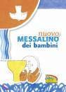 PAHISSA J. PLANAS, Nuovo messalino dei bambini