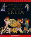 CAPORALI RENATO, Le grandi storie mitologia greca