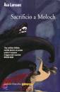 LARSSON SA, Sacrificio a Moloch