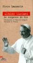 LAZZARIN PIETRO, Albino Luciani. Le sorprese di Dio