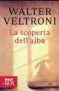 VELTRONI WALTER, La scoperta dell